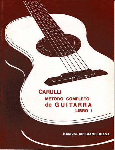 Método Completo de Guitarra CARULLI Editapsol