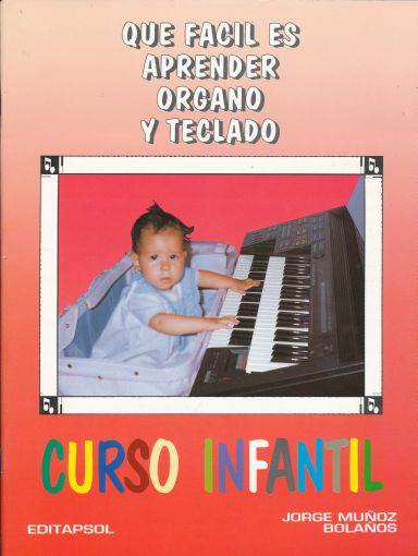 Método que Fácil es Aprender Teclado y Órgano MQFI1 Editapsol